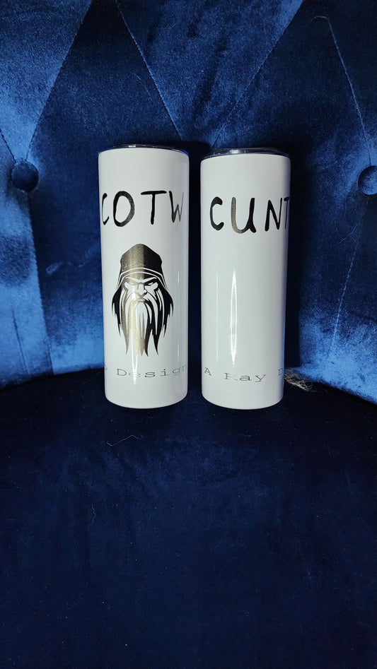 CUNT Tumbler